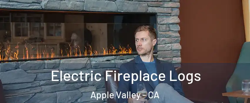  Electric Fireplace Logs Apple Valley - CA