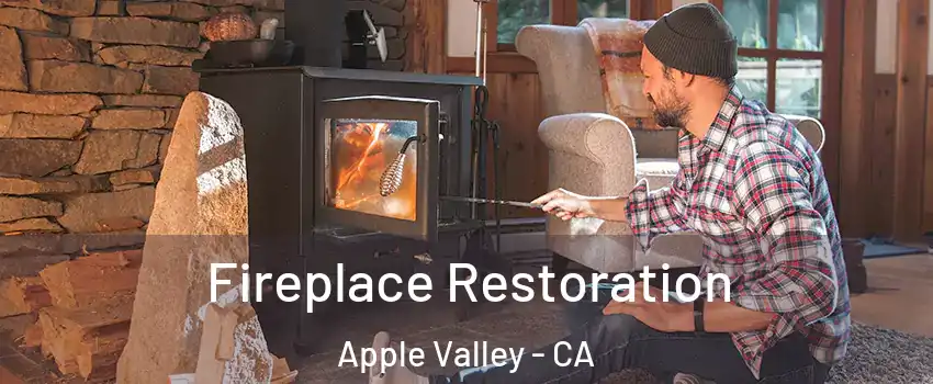  Fireplace Restoration Apple Valley - CA